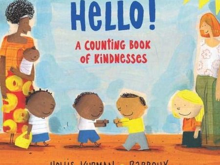 Book - Hello: A Counting Book Of Kindness Fashion