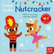 Book -  Listen To The Nutcracker (Sound Book) Hot on Sale