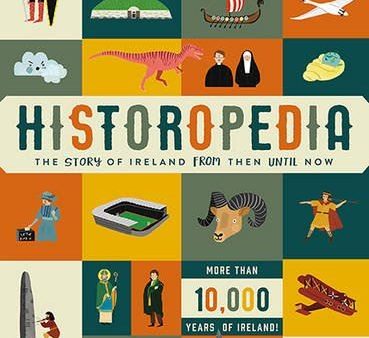 Book - Historopedia: The Story Of Ireland From Then Until Now Online Sale