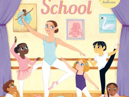 Book - Welcome To Ballet School For Discount