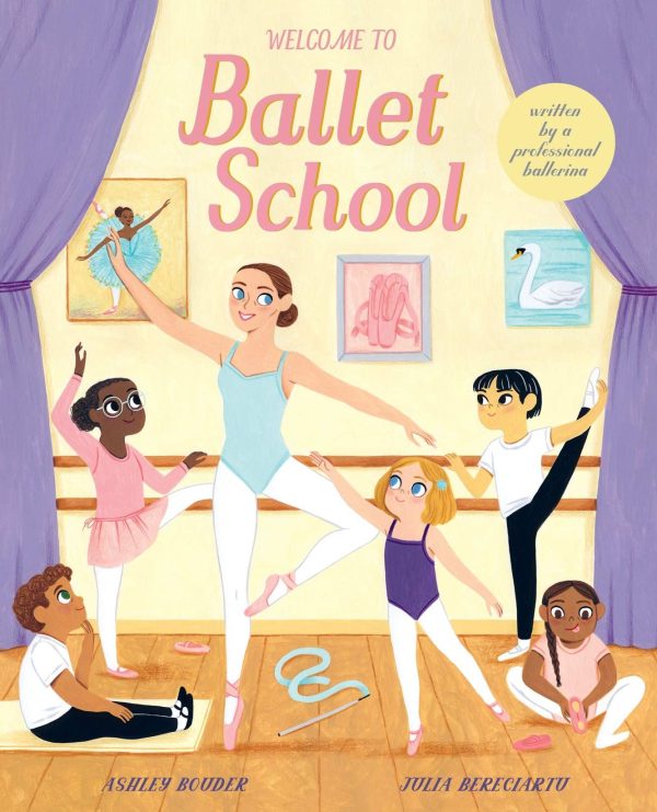 Book - Welcome To Ballet School For Discount