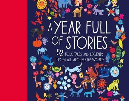 Book - Year Full Of Stories: 52 Folk Tales And Legends Sale