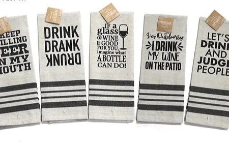 Drink and Have Fun Quote Dish Towel For Cheap