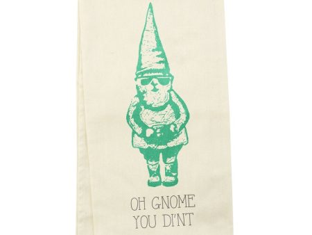 Wit! Tea Towel Oh Gnome You Di nt on Sale