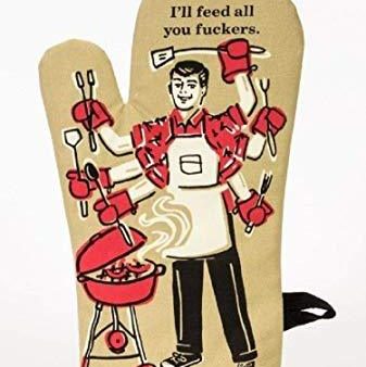 BlueQ Oven Mitt Ill Feed All You Fuckers Online Hot Sale