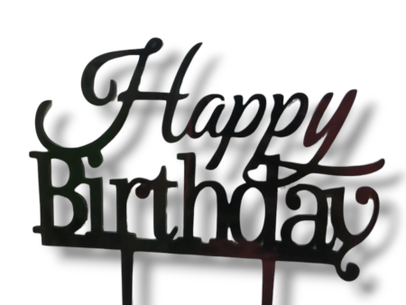 Acrylic topper (Black)  Happy birthday  For Discount