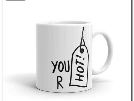 Mug  U r hot  For Discount