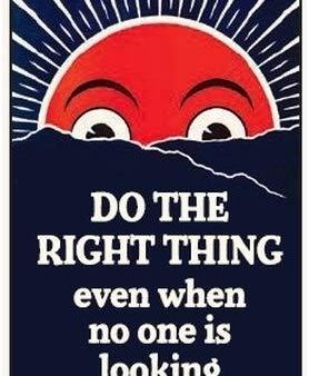 Do The Right Thing Even When No One Is Looking.  Ephemera Refrigerator Magnet Discount