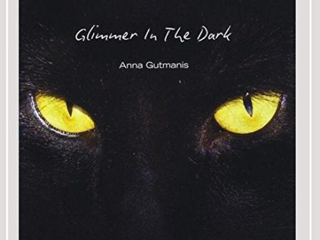 GUTMANIS, ANNA - GLIMMER IN THE DARK Sale