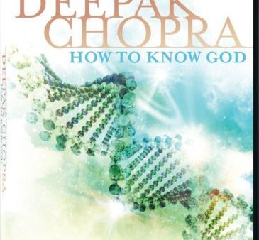 CHOPRA, DEEPAK - DVD-HOW TO KNOW GOD on Sale